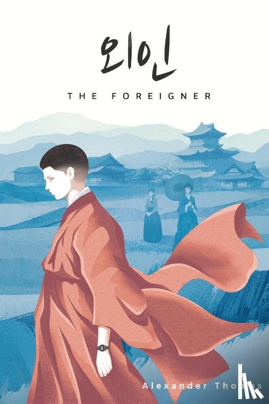 Thomas, Alexander - The Foreigner