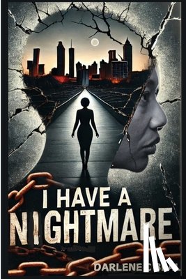 Beal, Darlene C. - I Have A Nightmare