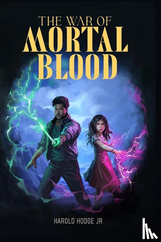 Hodge Jr, Harold - The War of Mortal Blood
