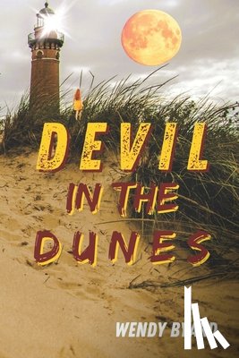 Byard, Wendy - Devil in the Dunes