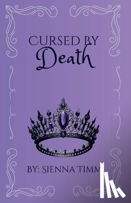 Timm, Sienna J - Cursed by Death