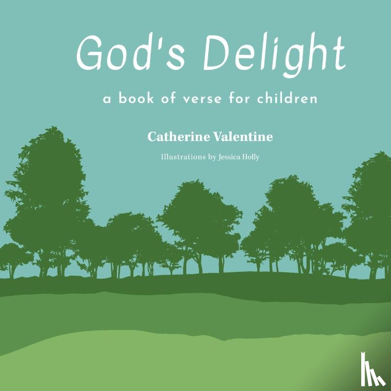 Valentine, Catherine - God's Delight