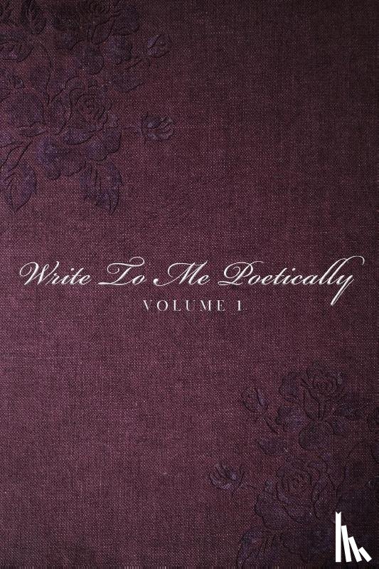 Adomavicia, Joseph R - Write To Me Poetically