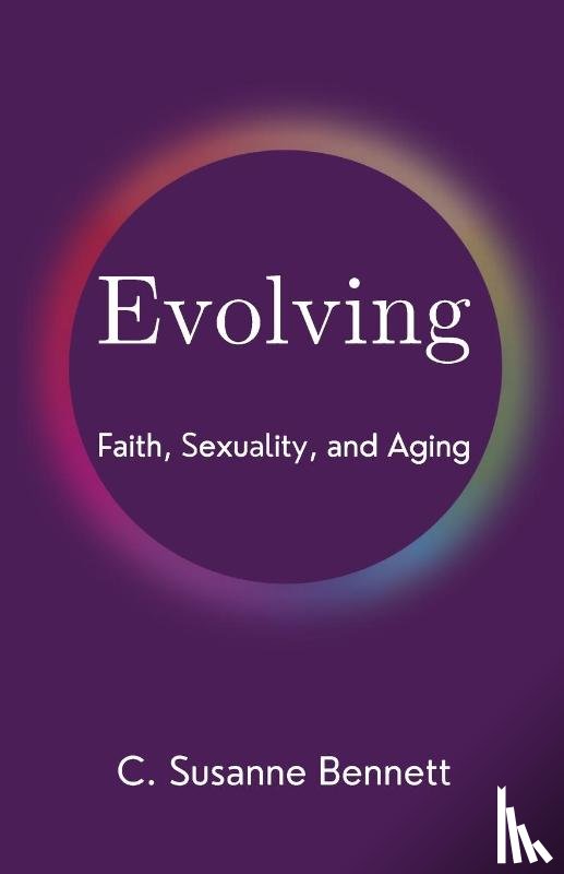 Bennett, C. Susanne - Evolving