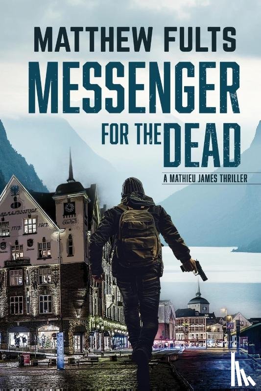 Fults, Matthew - Messenger for the Dead