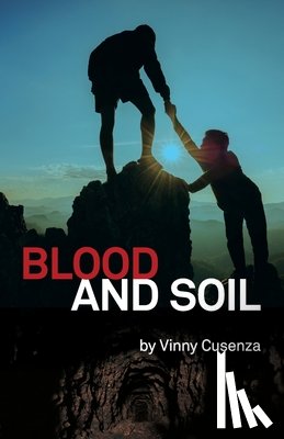 Cusenza, Vinny - Blood and Soil