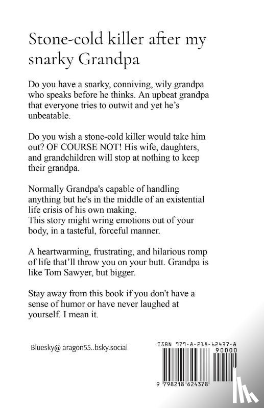 Aragon, Anthony Lee - Stone-cold killer after my snarky Grandpa