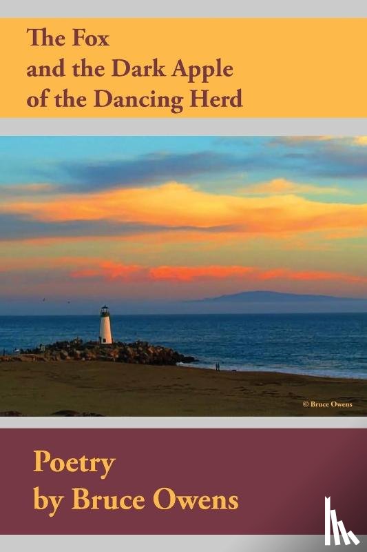 Owens, Bruce - The Fox and The Dark Apple of The Dancing Herd