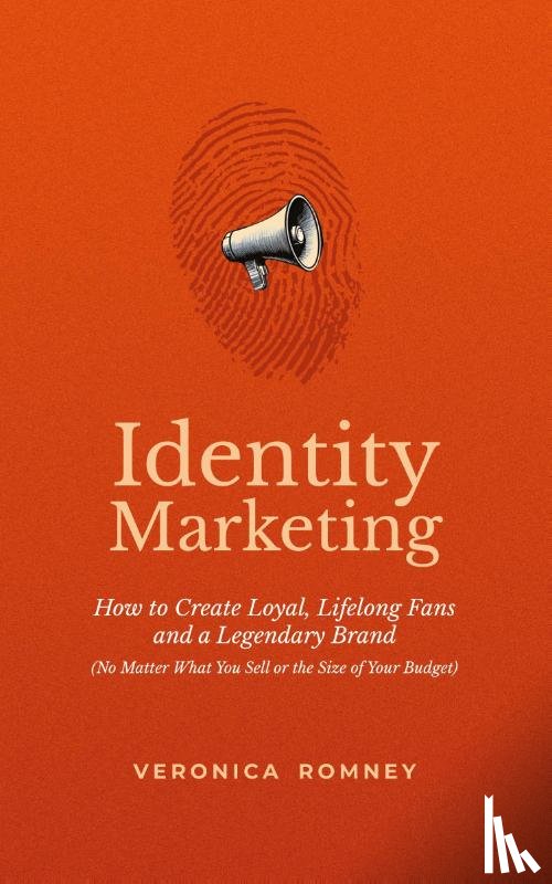 Romney, Veronica - Identity Marketing