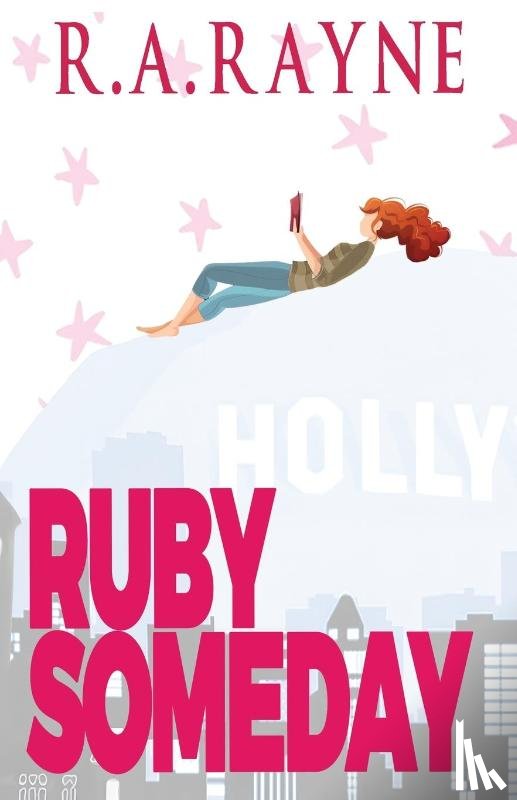 Rayne, R. A. - Ruby Someday