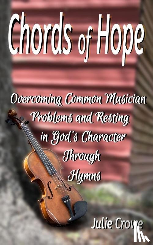 Crowe, Julie - Chords of Hope