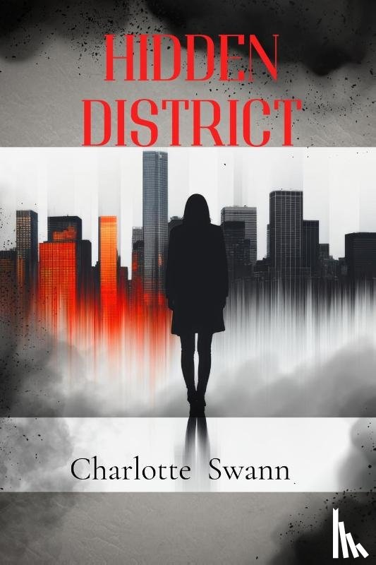 Swann, Charlotte - Hidden District