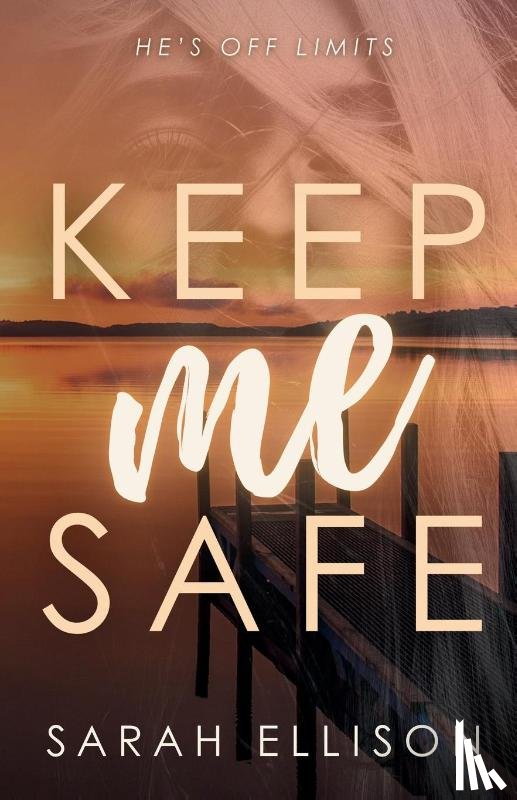 Ellison, Sarah - Keep Me Safe