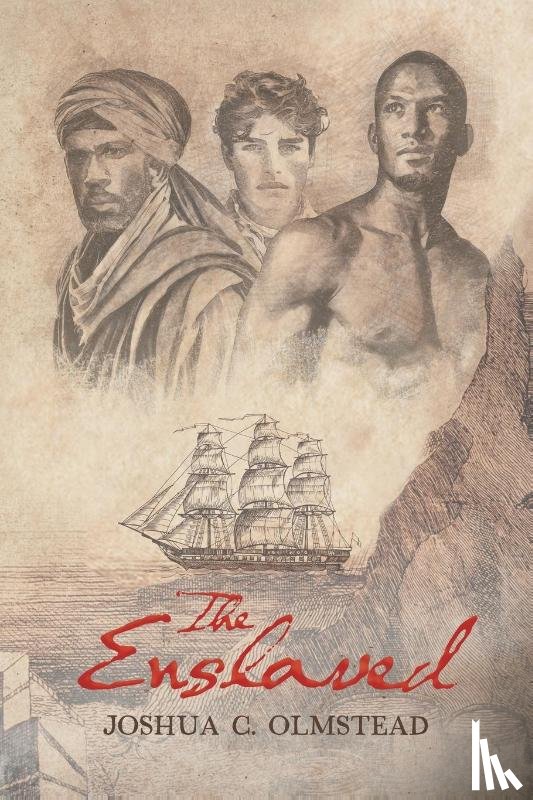 Olmstead, Joshua C., Tbd - THE ENSLAVED