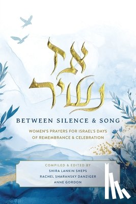 Lankin Sheps, Shira - Az Nashir; Between Silence & Song