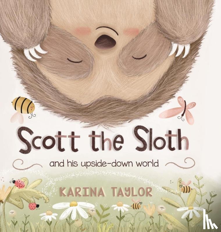 Taylor, Karina, Tbd - Scott the Sloth