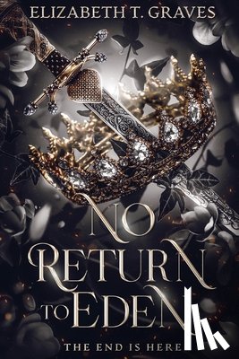 Graves, Elizabeth T. - No Return to Eden