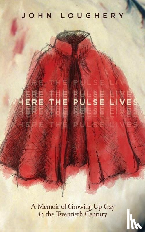 Loughery, John - Where the Pulse Lives