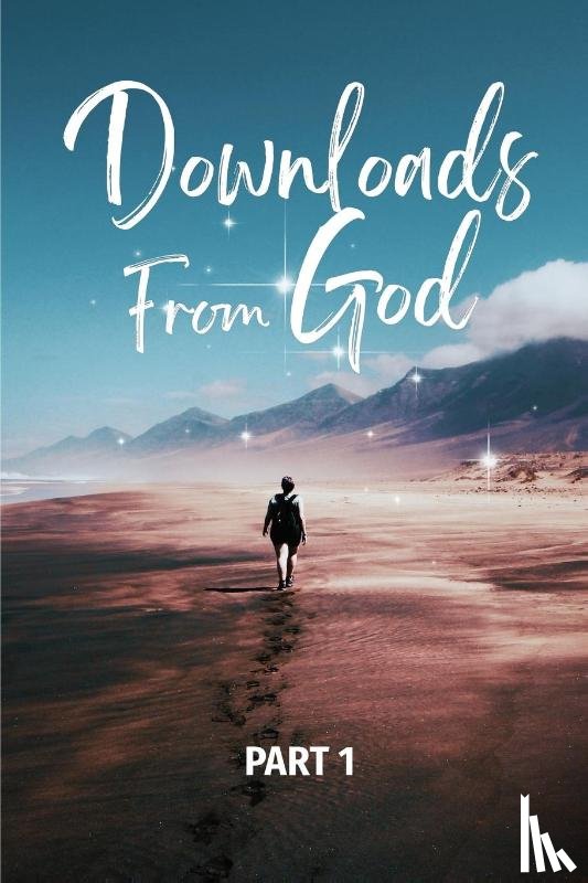 Jackson, Rich - Jackson, R: Downloads From God - Part 1