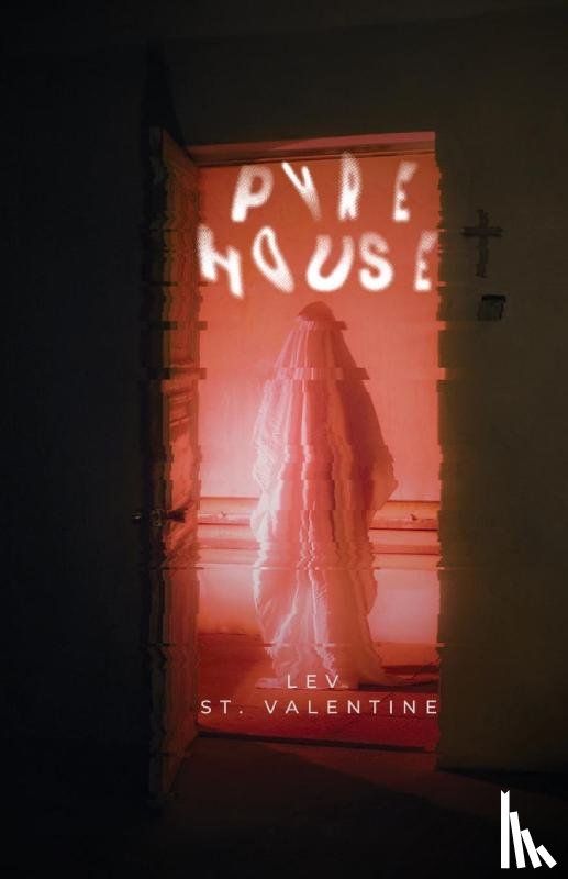 St. Valentine, Lev - Pyre House