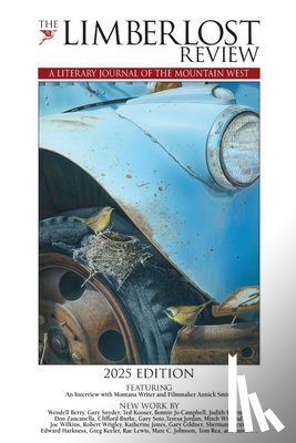Ardinger, Rick And Rosemary - The Limberlost Review: A Literary Journal of the Mountain West (2025 Edition)