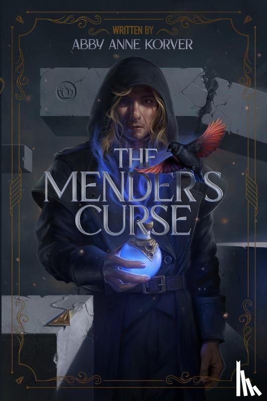 Korver, Abby Anne - The Mender's Curse