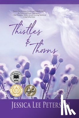 Peterson, Jessica Lee - Thistles & Thorns