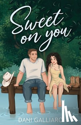 Galliaro, Dani - Sweet on You