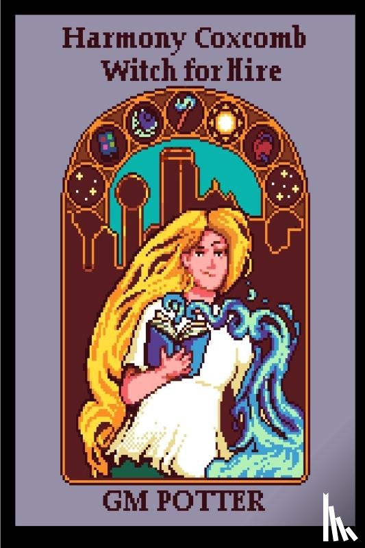 Potter, Gm - Harmony Coxcomb, Witch for Hire