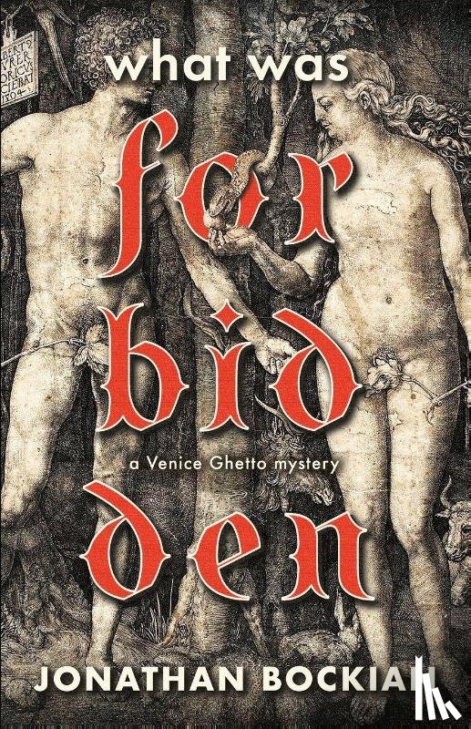 Bockian, Jonathan - What Was Forbidden