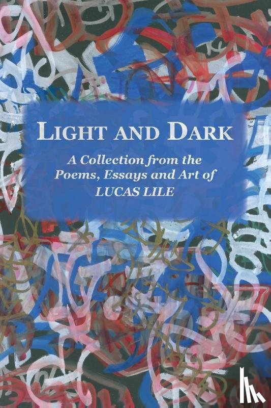 Lile, Lucas - Light and Dark