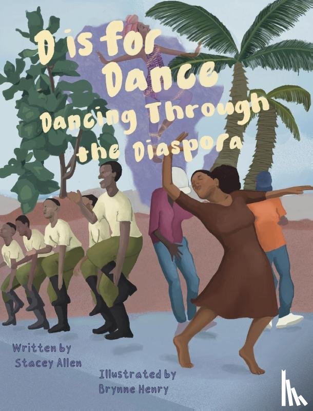 Allen, Stacey - D is for Dance