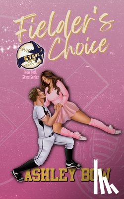Bow, Ashley - Fielder's Choice