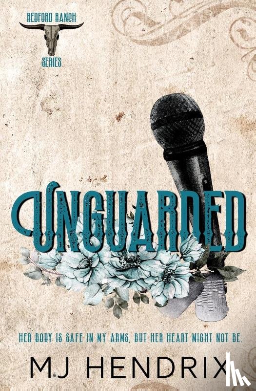 Hendrix, Mj - UNGUARDED