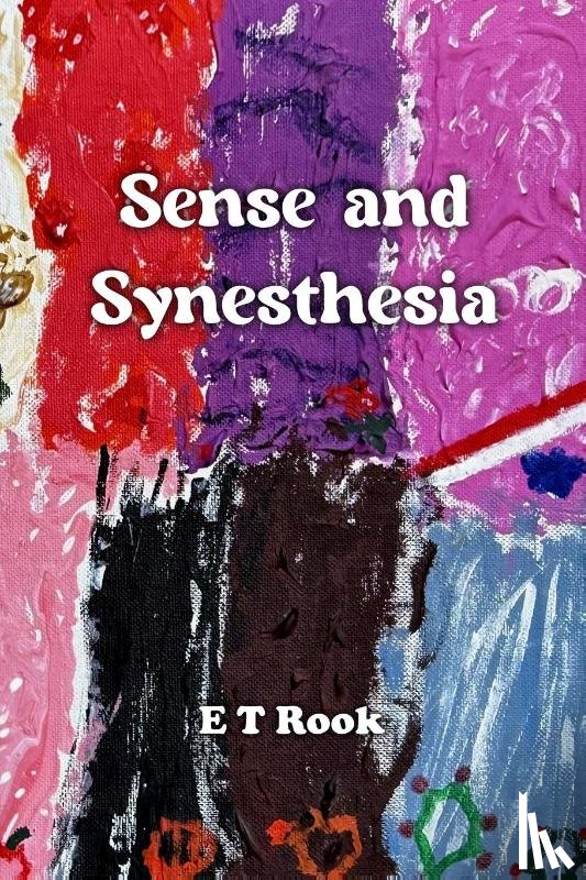 Rook, Et - Sense and Synesthesia
