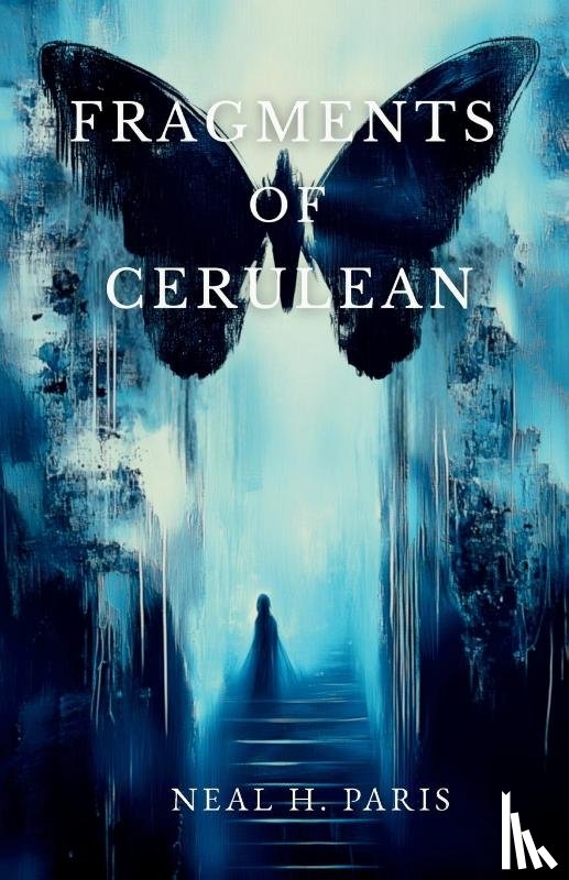 Paris, Neal H. - Fragments of Cerulean