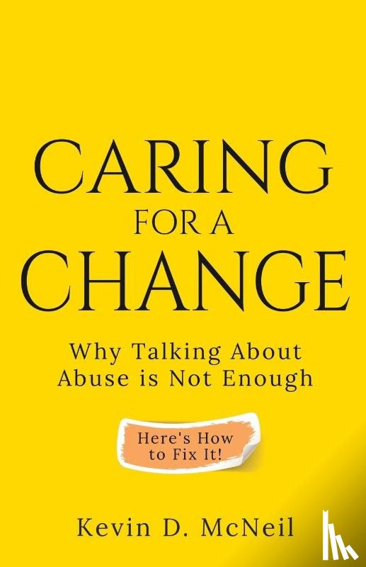 McNeil, Kevin D., Tbd - Caring For A Change