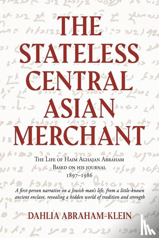 Abraham-Klein, Dahlia - The Stateless Central Asian Merchant
