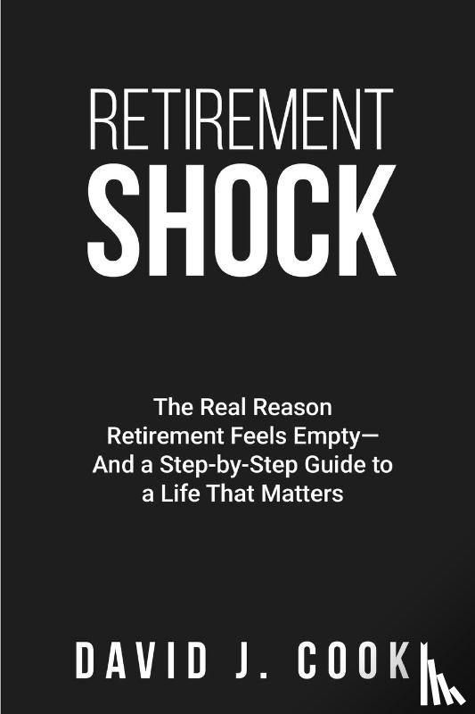 Cook, David J - Retirement Shock