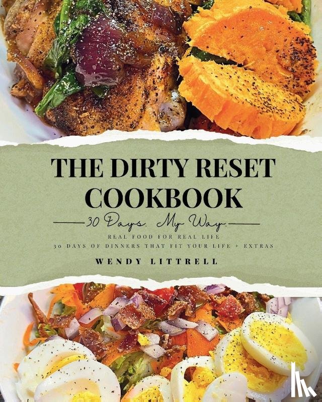 Littrell, Wendy - The Dirty Reset Cookbook