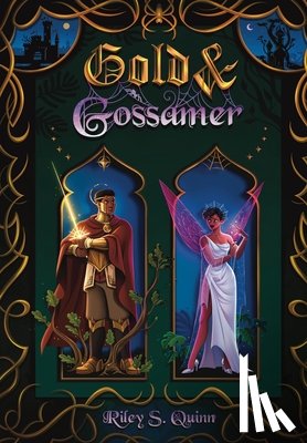 Quinn, Riley S. - Gold and Gossamer