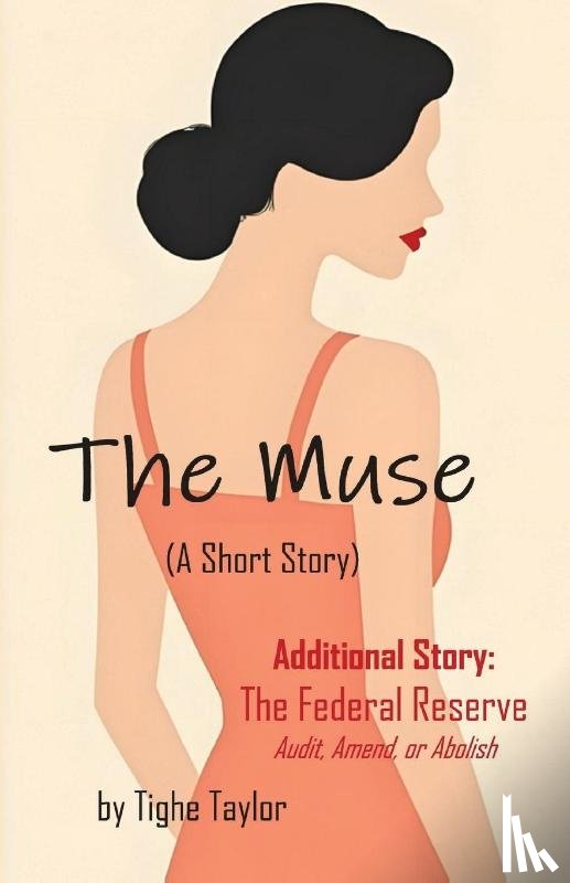 Taylor, Tighe - The Muse (A Short Story)