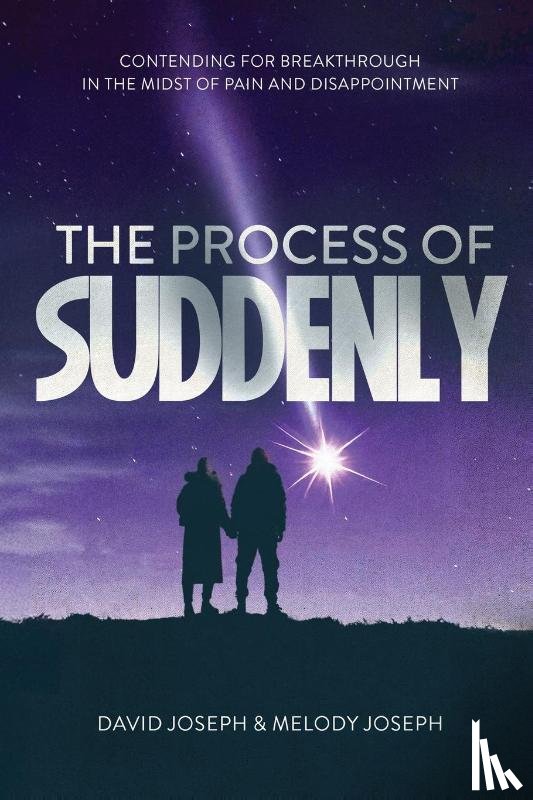 Joseph, David, Joseph, Melody - The Process of Suddenly
