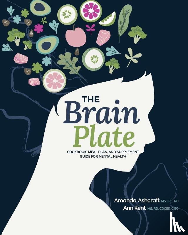 Ashcraft, Amanda, Kent, Ann - The Brain Plate