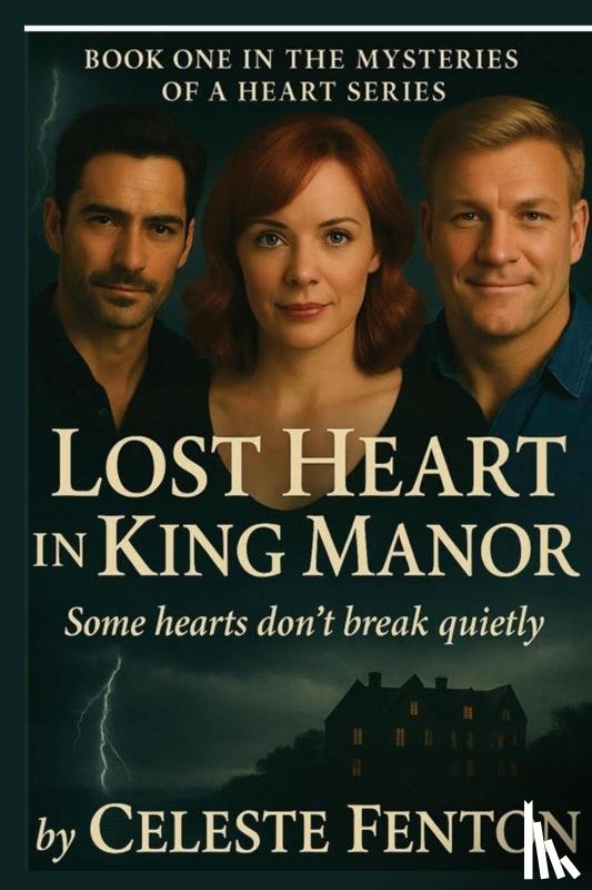Fenton, Celeste - Lost Heart in King Manor