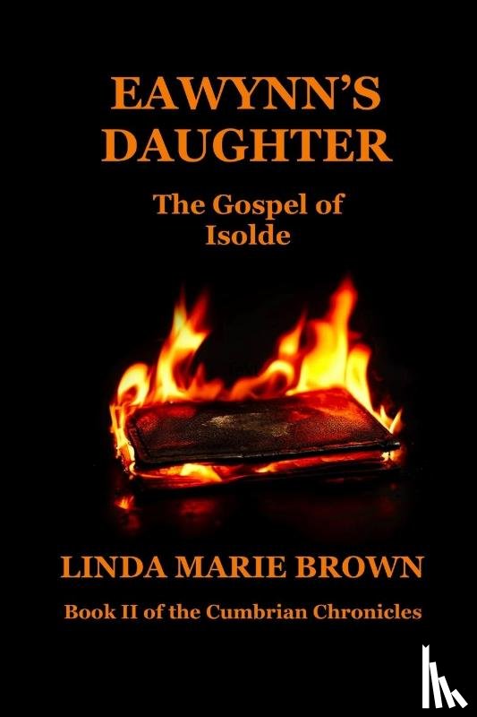 Brown, Linda M - Eawynn's Daughter/The Gospel of Isolde