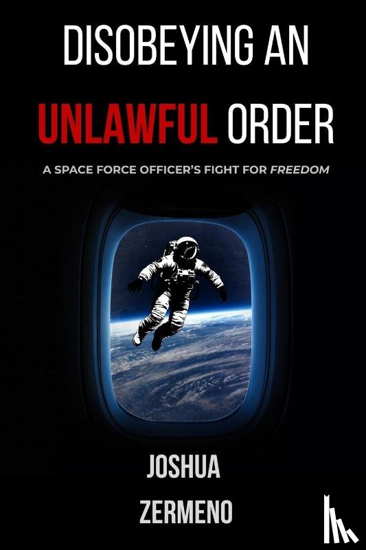 Zermeno, Joshua M - DISOBEYING AN UNLAWFUL ORDER