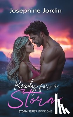 Jordin, Josephine - Ready for a Storm