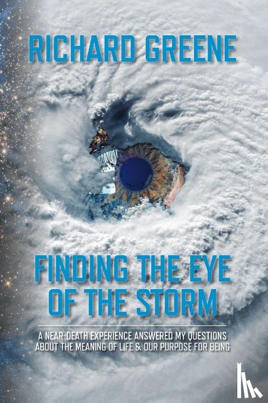 Greene, Richard - Finding the Eye of the Storm