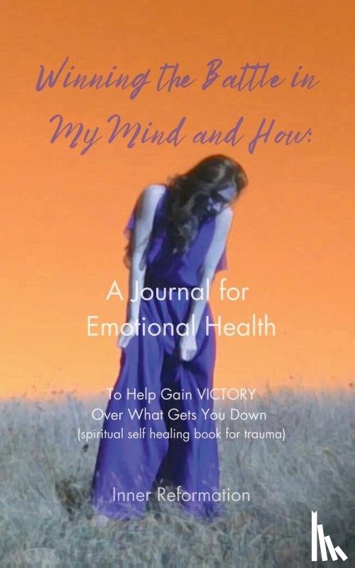 Priem, Tessa - Winning the Battle in My Mind and How